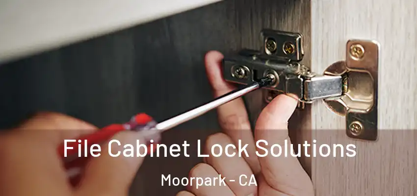  File Cabinet Lock Solutions Moorpark - CA
