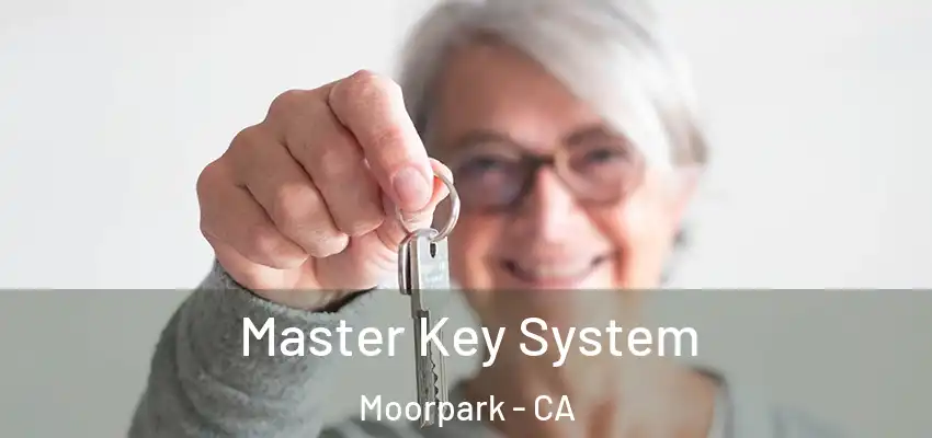  Master Key System Moorpark - CA