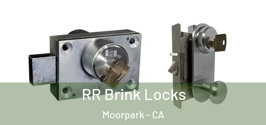  RR Brink Locks Moorpark - CA