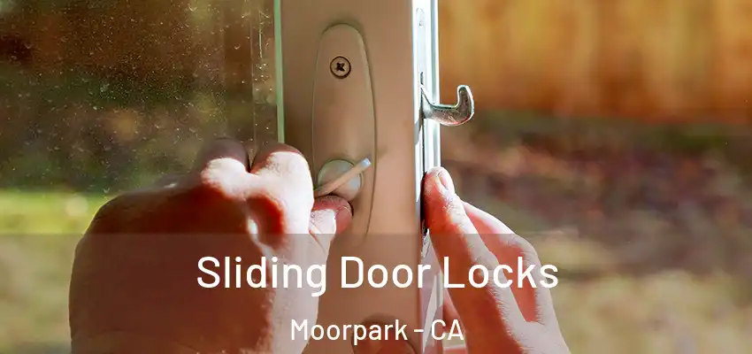  Sliding Door Locks Moorpark - CA